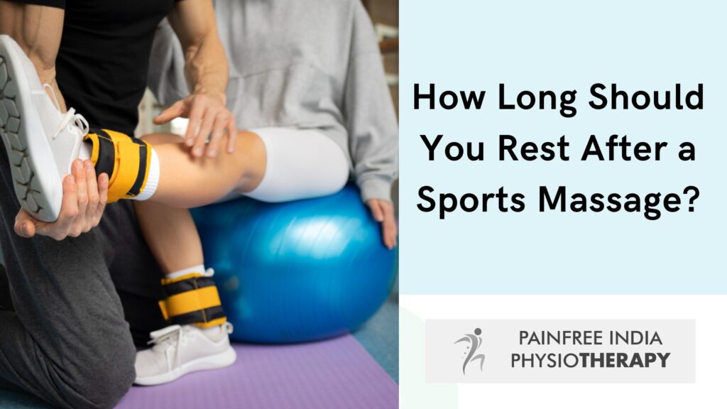 How Long Should You Rest After a Sports Massage -